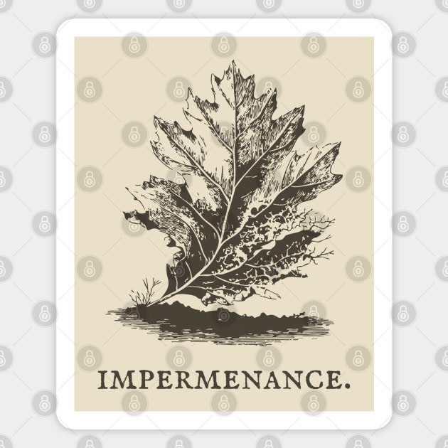 Impermanence Decaying Leaf Illustration Magnet by TuncGK